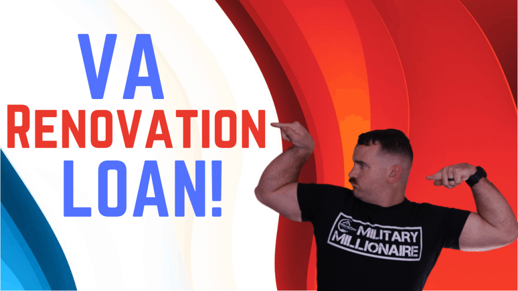 Renovation VA loan