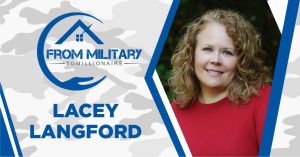 Lacey Langford on The Military Millionaire Podcast